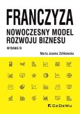 Okładka książki Franczyza - nowoczesny model rozwoju biznesu