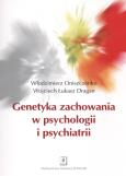 Okładka książki Genetyka zachowania w psychologii i psychiatrii