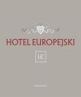 Okładka książki HOTEL EUROPEJSKI