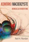 Okładka książki Komórki macierzyste.