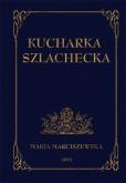 Okładka książki Kucharka szlachecka