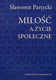 Okładka książki Miłość a życie społeczne