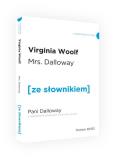 Okładka książki MRS. DALLOWAY Z PODRĘCZNYM SŁOWNIKIEM ANGIELSKO-POLSKIM