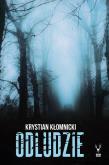 Odludzie. Autor: Kłomnicki Krystian. Dobreksiazki.pl Okładka książki Odludzie