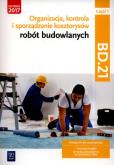 Okładka książki Organizacja,kontr. i sporz. kosztorysów.BD.21.cz.1