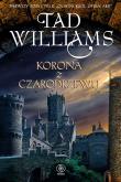 Okładka książki Ostatni król Osten Ard T.1 Korona z czarodrzewu