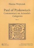 Okładka książki Paul of Pyskowice's Commentary on Aristotle's Categories Part 1