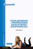 Okładka książki Podejmowanie i prow. działalności gosp. ćw. w.2019