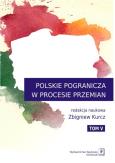 Opakowanie Polskie Pogranicza w procesie przemian Tom 5