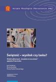 Opakowanie Świętość - wysiłek czy łaska?