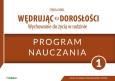 Okładka książki Wędrując ku dorosłości 1 Wychowanie do życia w rodzinie Program nauczania
