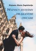 Okładka książki Wszyscy jesteśmy zbłąkanymi owcami