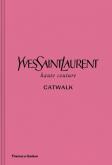 Okładka książki Yves Saint Laurent Catwalk
