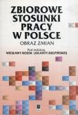 Okładka książki Zbiorowe stosunki pracy w Polsce