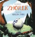 Okładka książki Zmorek Cz.1 Narodziny Zmorka