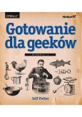 Okładka książki GOTOWANIE DLA GEEKÓW WYD. 2