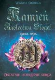 Okładka książki Kamień Królestwa Sloget Ostatnie uderzenie serca