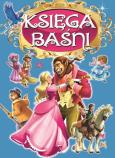 Okładka książki KSIĘGA BAŚNI