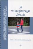 Okładka książki Materiały edukacyjne... - Ja w bezpiecznym świecie