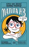 MATITA HB CZYLI JAK ZOSTAĆ SŁAWNĄ PISARKĄ. Autor: SUSANNA MATTIANGELI, RITA PETRUCCIOLI. Dobreksiazki.pl Okładka książki MATITA HB CZYLI JAK ZOSTAĆ SŁAWNĄ PISARKĄ