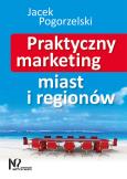 Okładka książki Praktyczny marketing miast i regionów