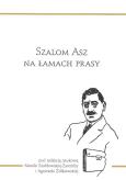 Okładka książki Szalom Asz na łamach prasy / Convivo