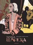 Tamara Łempicka. Autor: VIRGINIA GREINER, DAPHNE COLLIGNON. Dobreksiazki.pl Okładka książki Tamara Łempicka