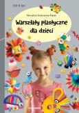 Okładka książki WARSZTATY PLASTYCZNE DLA DZIECI