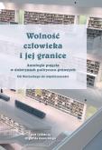 Okładka książki Wolność człowieka i jej granice