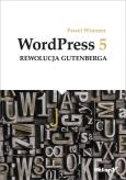 Okładka książki WordPress 5 Rewolucja Gutenberga