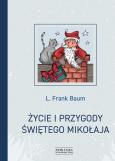Okładka książki Życie i przygody Świętego Mikołaja
