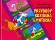 Okładka książki Przygody Koziołka Matołka w.2010 G&P