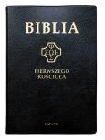 Okładka książki Biblia pierwszego Kościoła złocona czarna