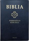 Okładka książki Biblia pierwszego Kościoła złocona granatowa