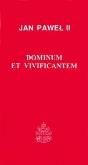 Okładka książki Dominum et Vivifianten (30) J.P. II