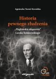 Okładka książki Historia pewnego złudzenia.