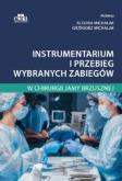 Okładka książki Instrumentarium i przebieg wybranych zabiegów w chirurgii jamy brzusznej