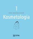 Okładka książki Kosmetologia Tom 1