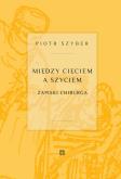 Okładka książki Między cięciem a szyciem