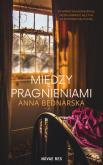 Okładka książki Między pragnieniami