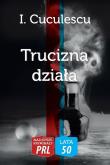 Najlepsze kryminały PRL. Trucizna działa. Autor: I. Cuculescu. Dobreksiazki.pl Okładka książki Najlepsze kryminały PRL. Trucizna działa