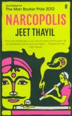 Narcopolis. Autor: Thayil Jeet. Dobreksiazki.pl Okładka książki Narcopolis
