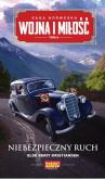 Okładka książki NIEBEZPIECZNY RUCH WOJNA I MIŁOŚĆ TOM 9