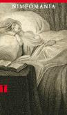 Okładka książki Nimfomania, czyli Traktat o szale macicznym