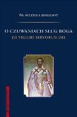 Okładka książki O czuwaniach sług Boga
