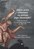 Obok praw człowieka są jeszcze jego obowiązki. Autor: Mikinka Aleksandra Ewelina. Dobreksiazki.pl Okładka książki Obok praw człowieka są jeszcze jego obowiązki