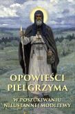 Okładka książki OPOWIEŚCI PIELGRZYMA MODLITWA JEZUSOWA
