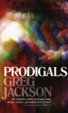 Prodigals. Autor: Jackson Greg. Dobreksiazki.pl Okładka książki Prodigals