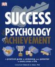 Success The Psychology of Achievement. Autor: Olson Deborah A., Kaye Megan. Dobreksiazki.pl Okładka książki Success The Psychology of Achievement