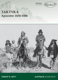 Okładka książki Taktyka Apaczów 1830-1886